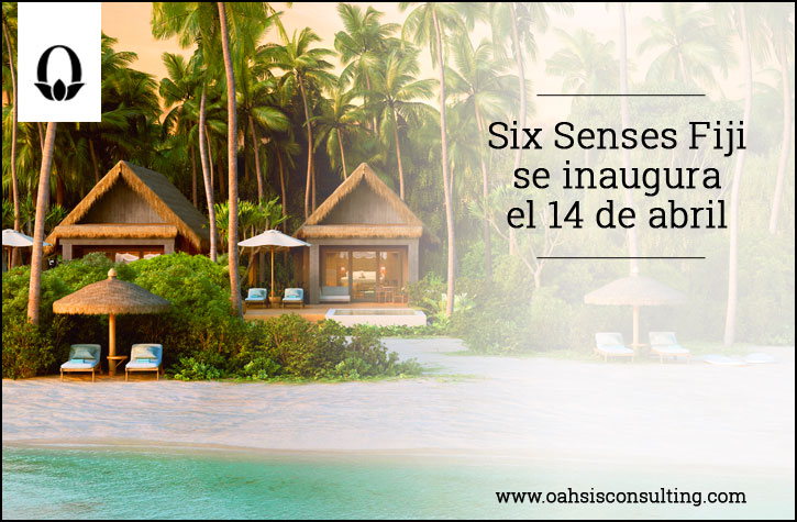 Six Senses Fiji se inaugura el 14 de abril