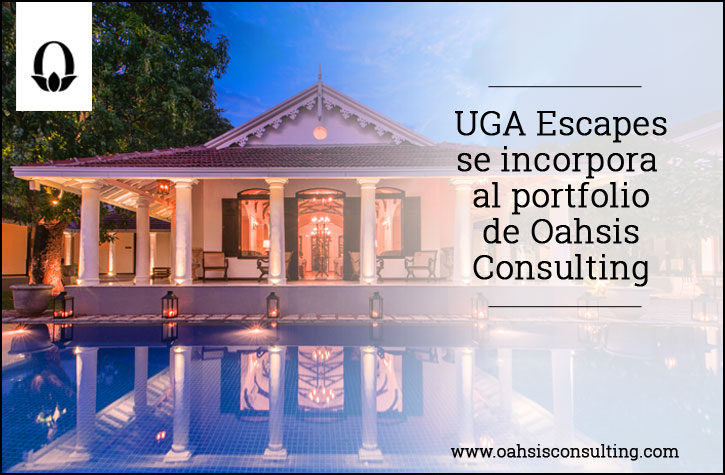 UGA Escapes se incorpora al portfolio de Oahsis Consulting