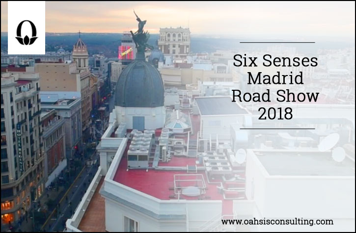 Six Senses Madrid Road Show 2018