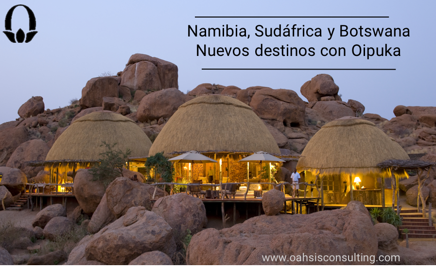 New incorporation of Oipuka, our DMC for the destinations of Namibia, South Africa and Bostwana
